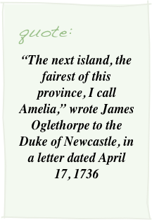 Quote about Amelia Island by James Oglethorpe